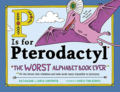 P it for Pterodactyl Alphabet Books List