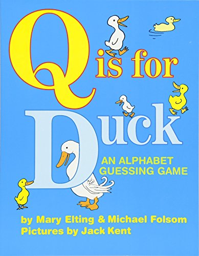 Q is for Duck Alphabet Books List