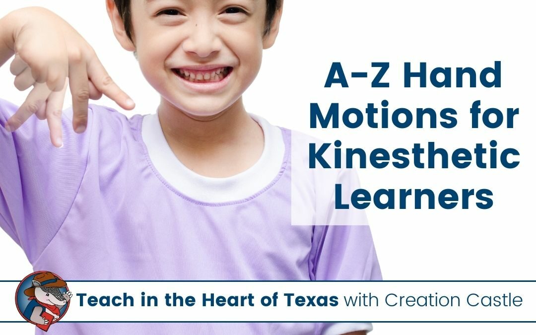 Engage Your Kinesthetic Learners Now with A-Z Hand Motions