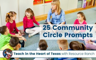 25 Community Circle Prompts to Encourage Positive Classroom Connections