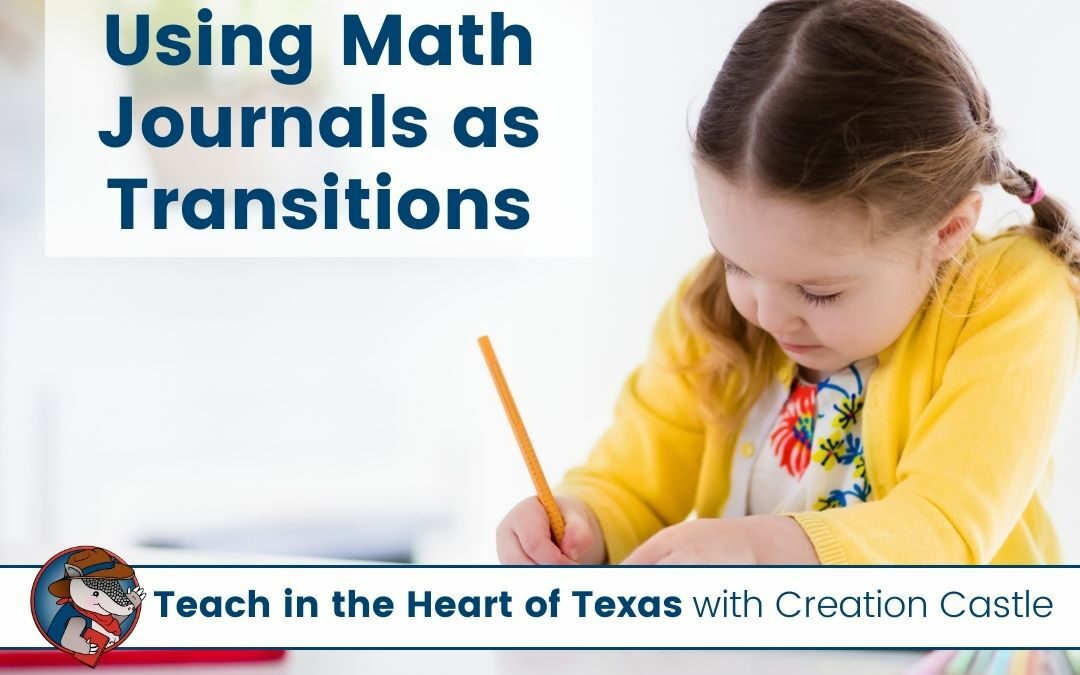 Power Up Your Classroom Transitions Now: 3 Compelling Reasons to Use Math Journals